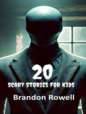 cover image of 20 Scary Stories for Kids